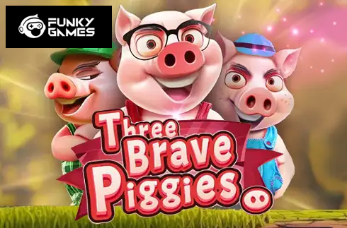 Three Brave Piggies